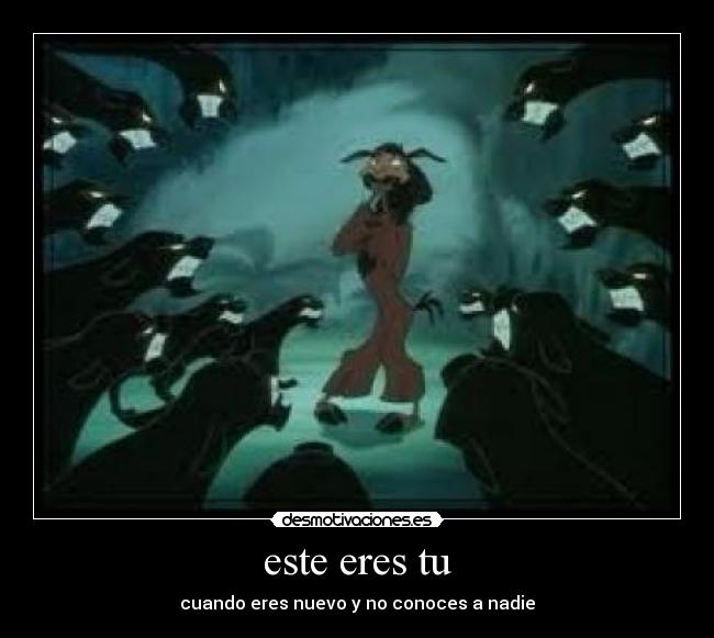 este eres tu -