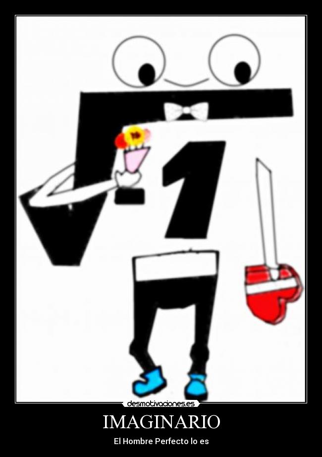 carteles imaginario hombre perfecto desmotivaciones