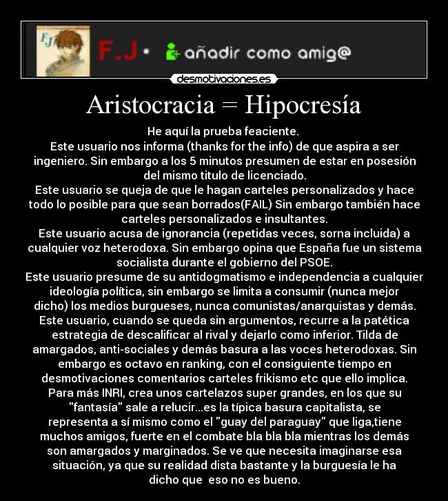 Aristocracia = Hipocresía -