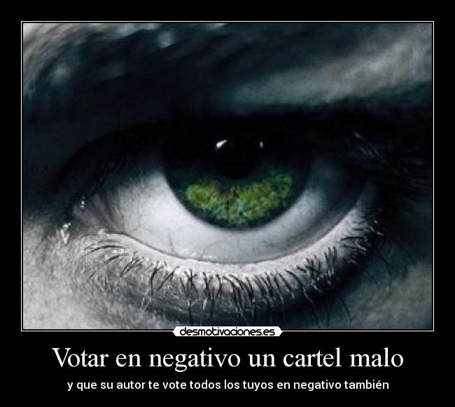 Votar en negativo un cartel malo - 