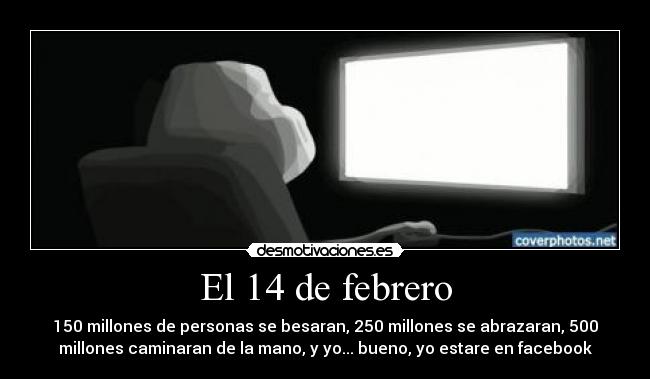 El 14 de febrero - 