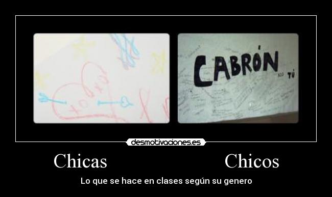 Chicas Chicos - Lo que se hace en clases según su genero