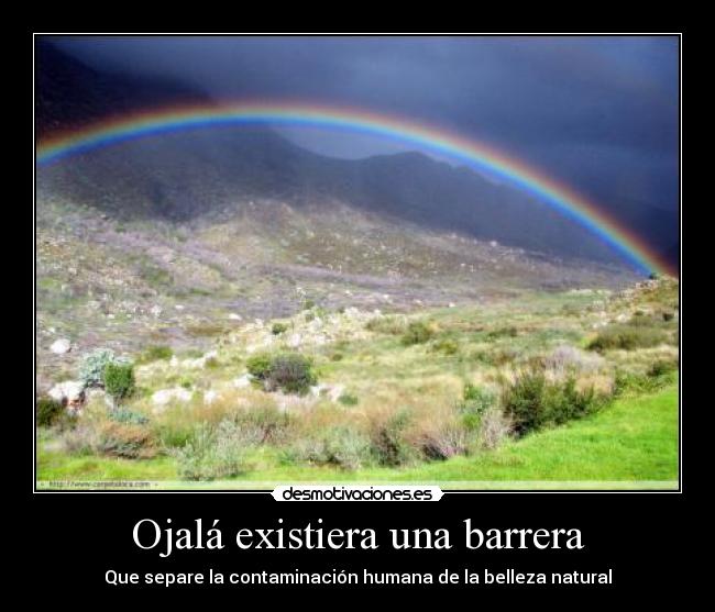 Ojalá existiera una barrera - 