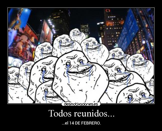 Todos reunidos... - 
