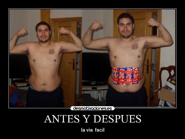 carteles antes despues desmotivaciones