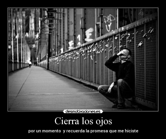 Cierra los ojos -