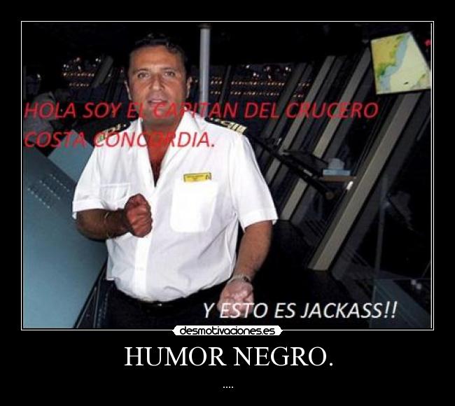 HUMOR NEGRO. - ....