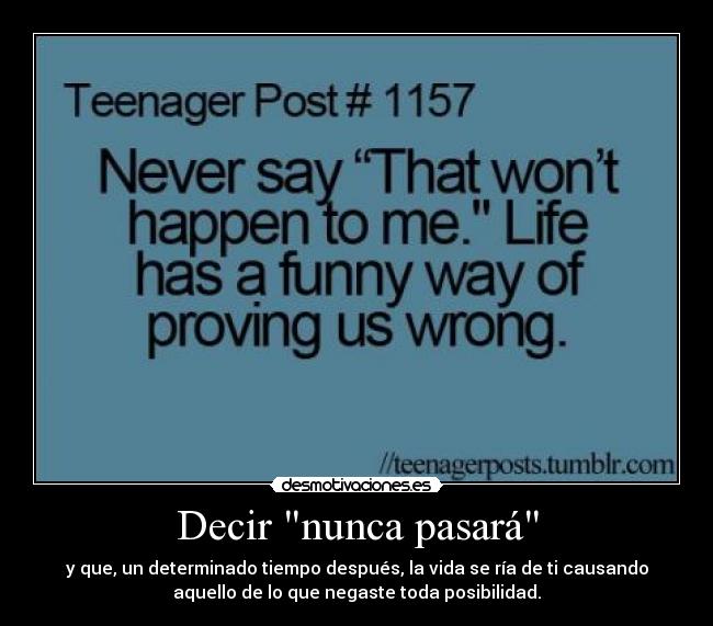 Decir nunca pasará - 