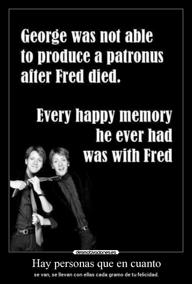 Hay personas que en cuanto -