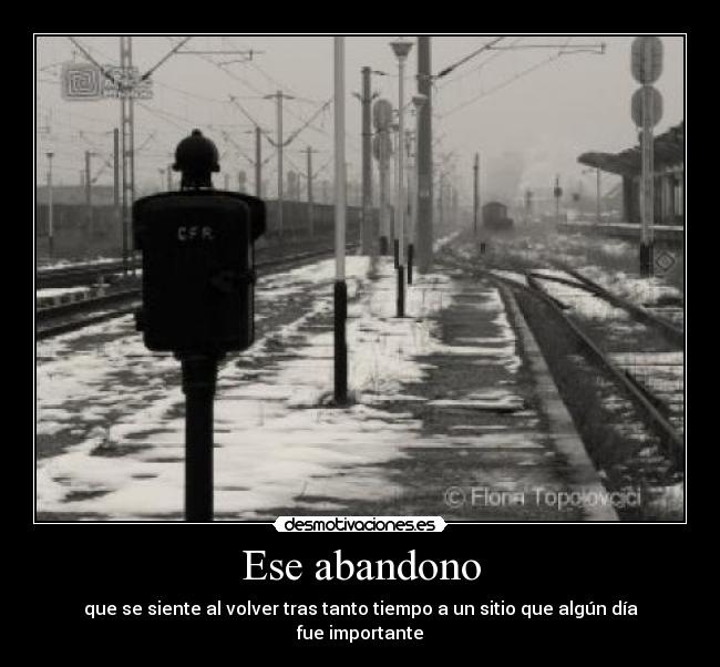 Ese abandono - 