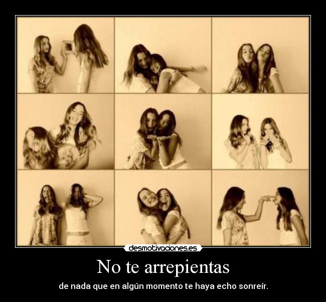 No te arrepientas - 