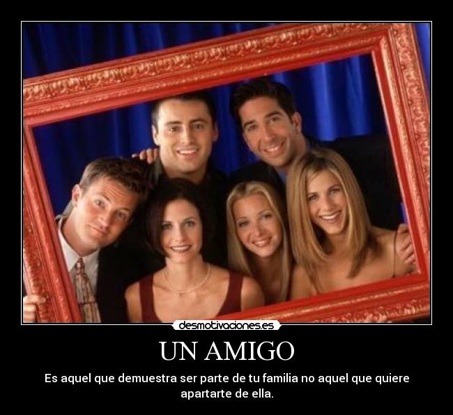 UN AMIGO - 