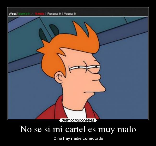 No se si mi cartel es muy malo -