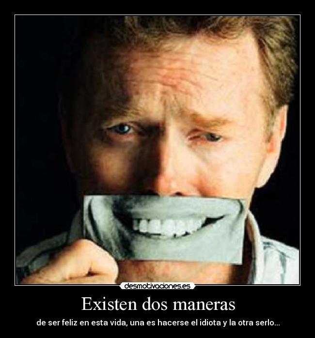 Existen dos maneras - 