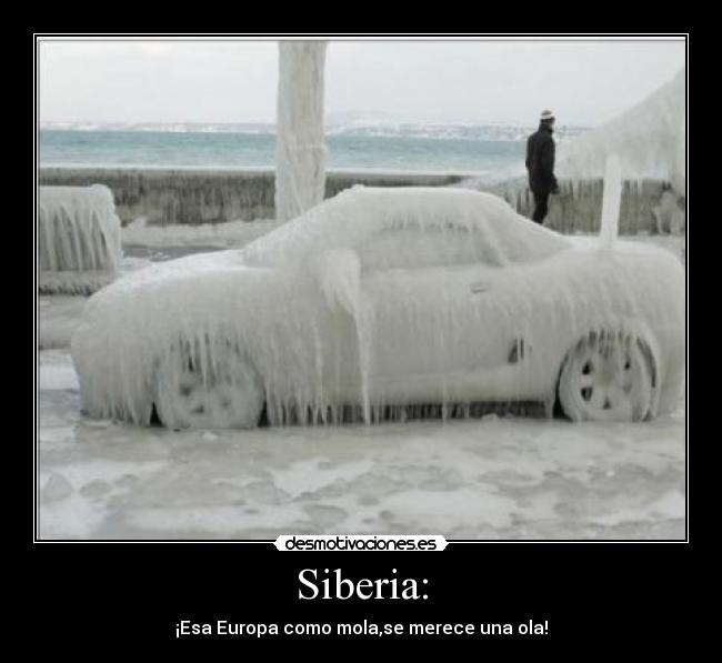 Siberia: - 