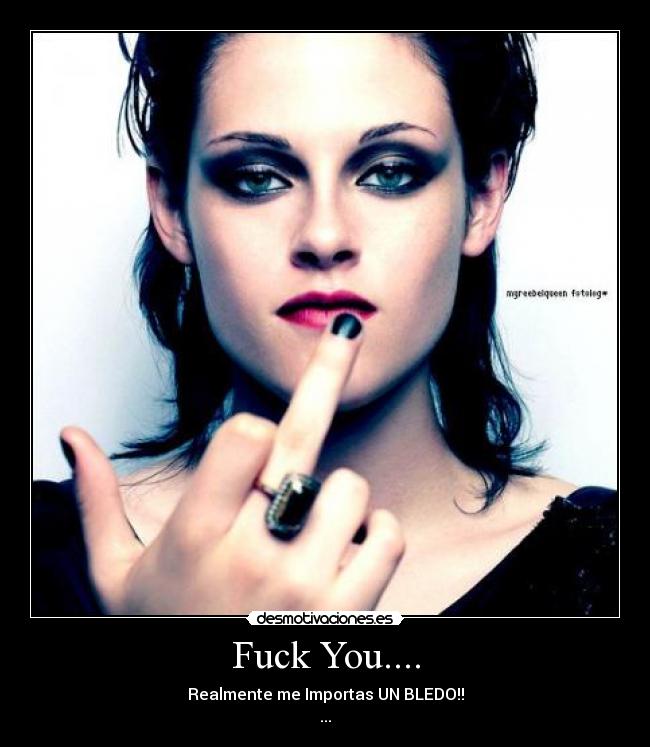 Fuck You.... -
