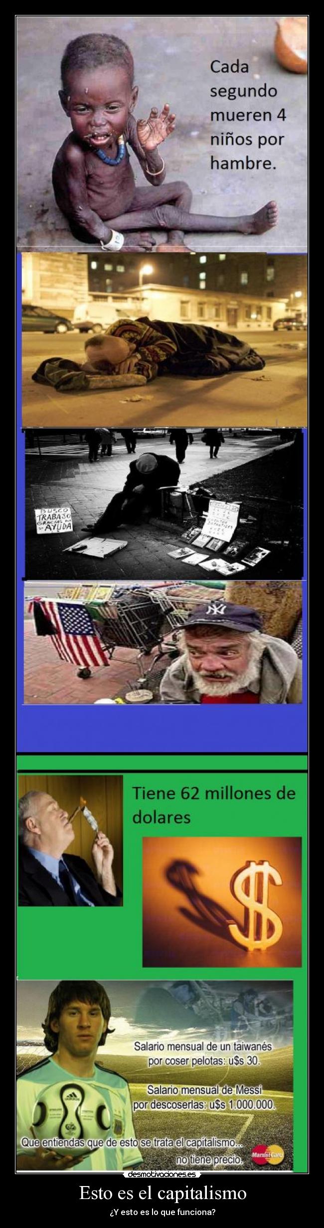 Esto es el capitalismo - ¿Y esto es lo que funciona?