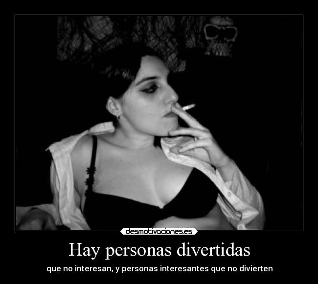 Hay personas divertidas - 