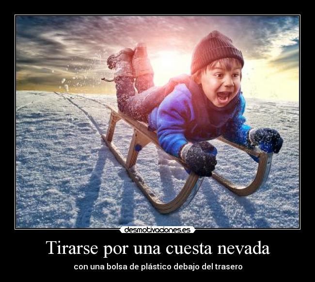 carteles nieve desmotivaciones