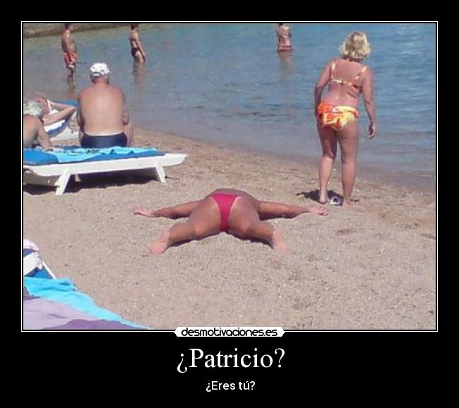 ¿Patricio? - 