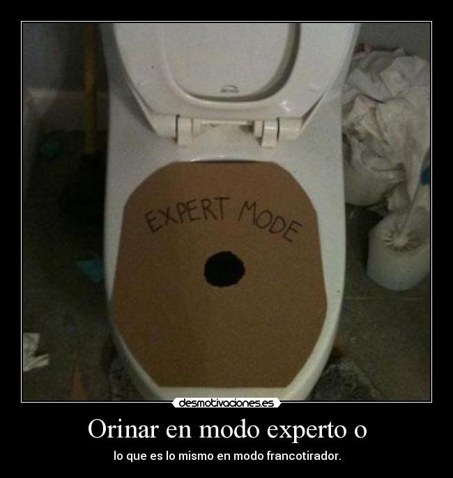 Orinar en modo experto o - 