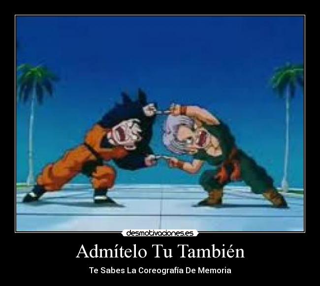 Admítelo Tu También -