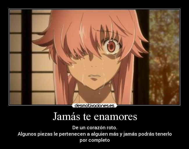 Jamás te enamores -