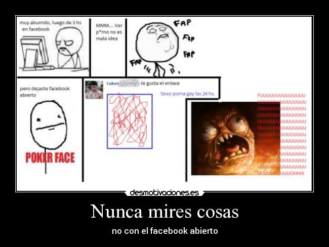 Nunca mires cosas - no con el facebook abierto