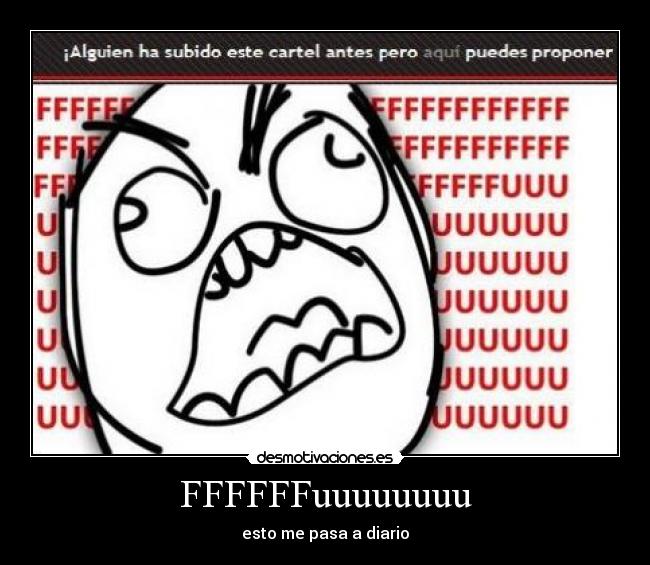 carteles ffuuuuu desmotivaciones