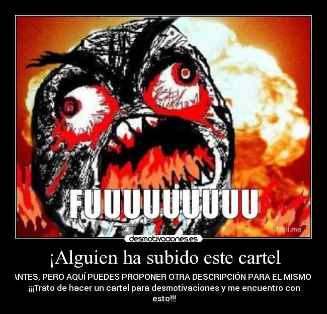 carteles fuuuuuuuuuuu desmotivaciones