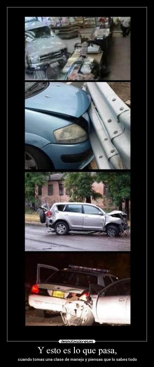 Y esto es lo que pasa, - 