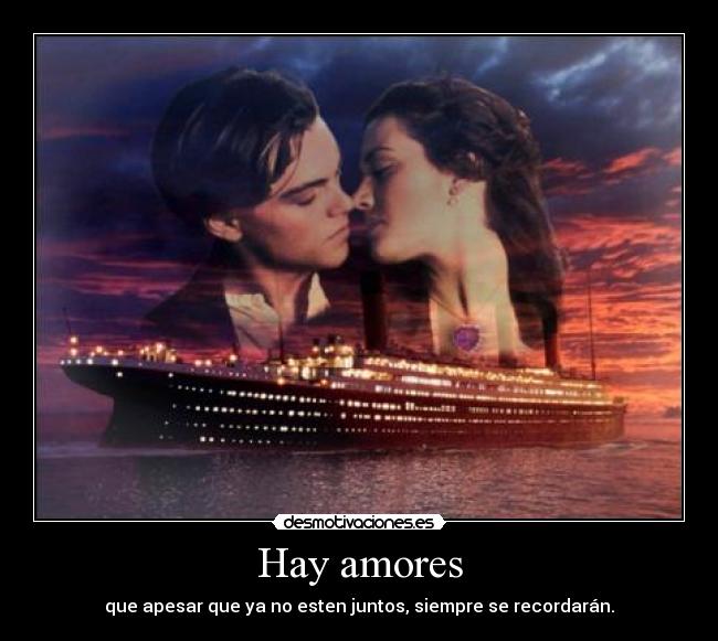 carteles hay amores titanic desmotivaciones