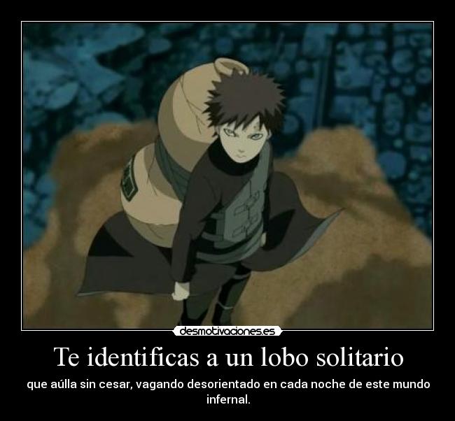 carteles darkskyx relativamente empirico nomiresaqui continua homenaje gaara del anime naruto desmotivaciones