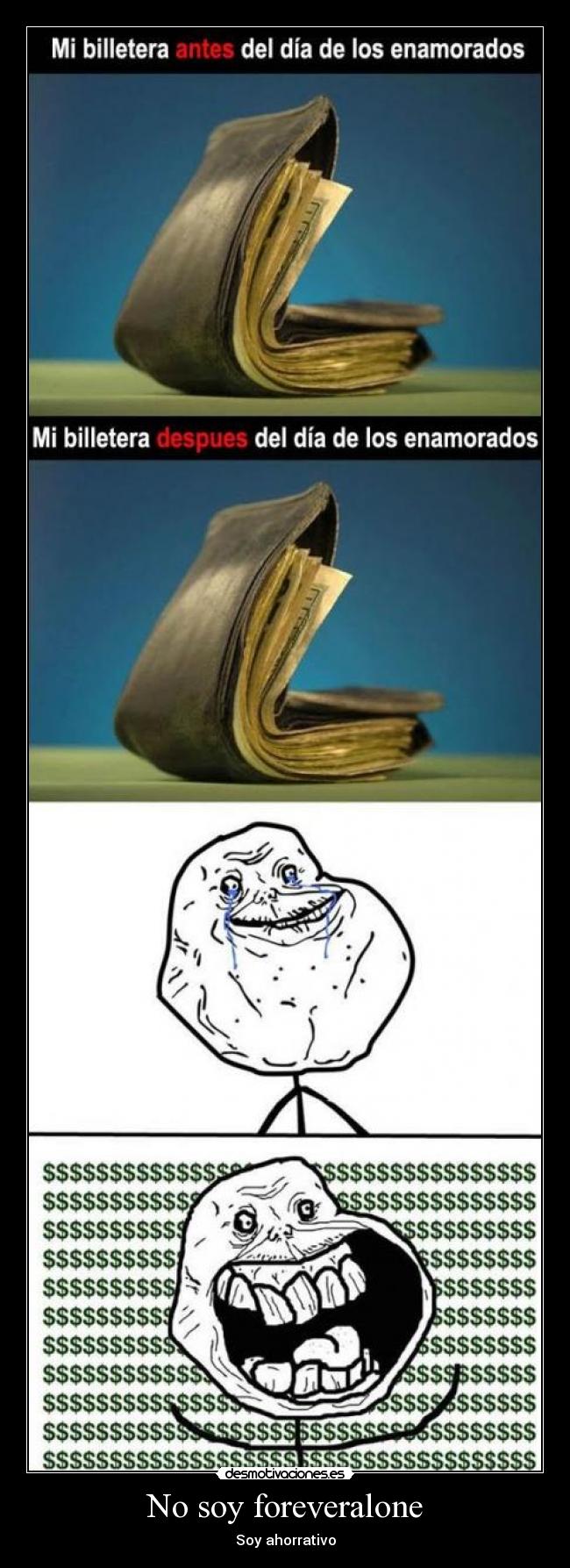 No soy foreveralone - Soy ahorrativo