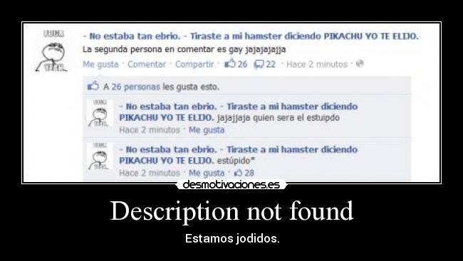 Description not found - Estamos jodidos.