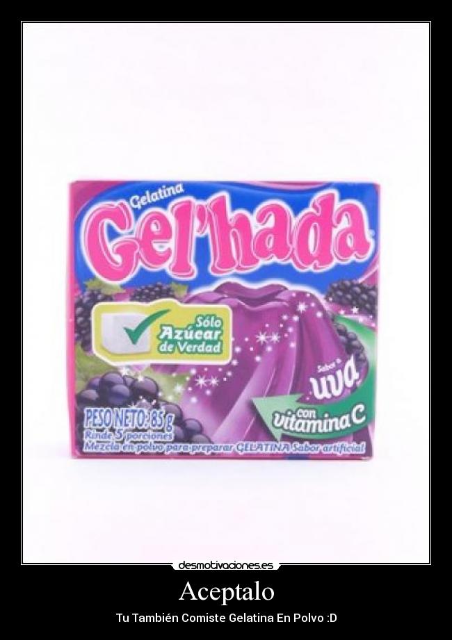 carteles aceptalo desmotivaciones