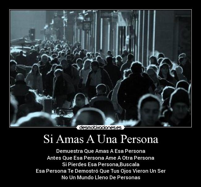 Si Amas A Una Persona - 