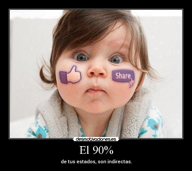 El 90% -