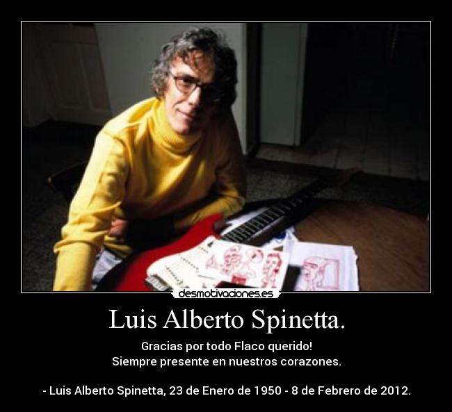 Luis Alberto Spinetta. - 