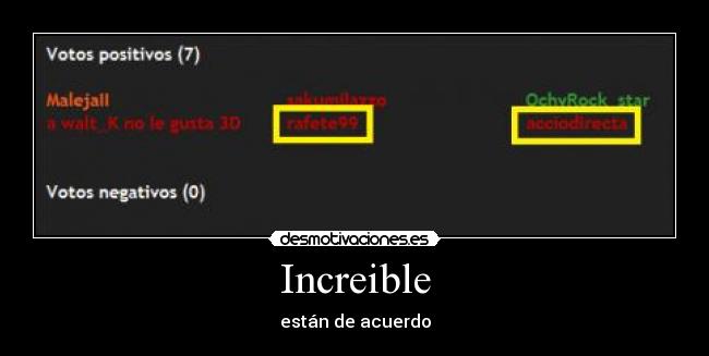 Increible - están de acuerdo