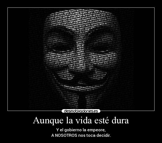 Aunque la vida esté dura Desmotivaciones