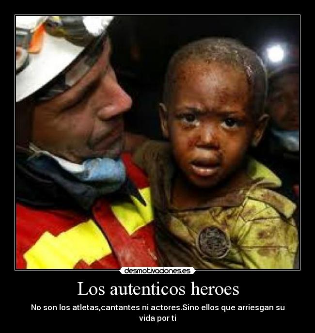 Los autenticos heroes -