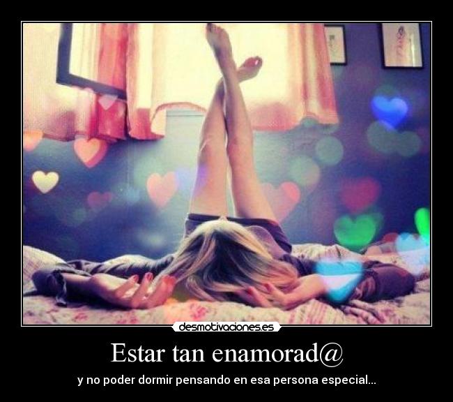 Estar tan enamorad@ -