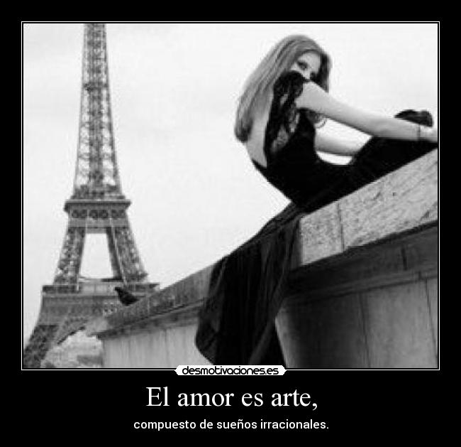 El amor es arte, - 
