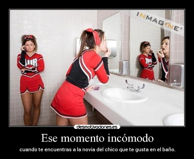 Ese momento incómodo -