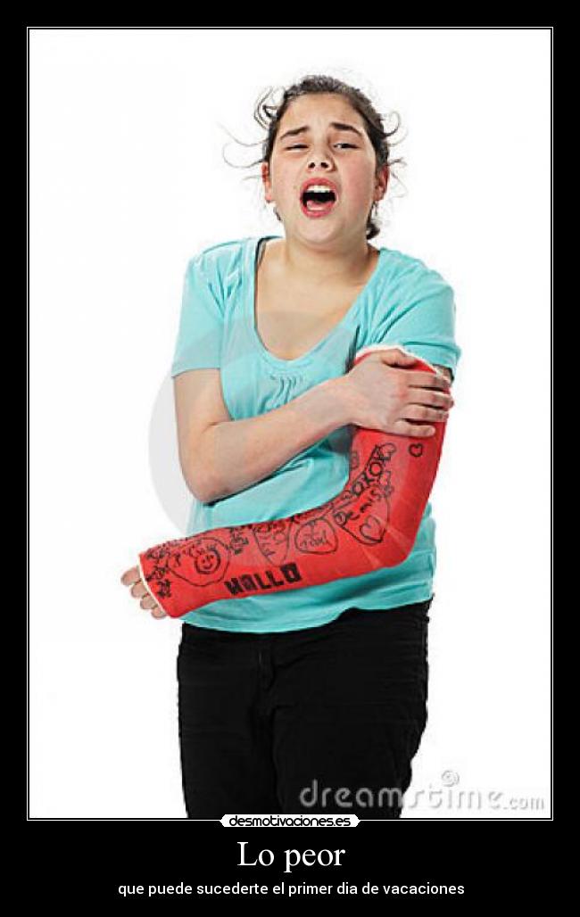 Lo peor - que puede sucederte el primer dia de vacaciones