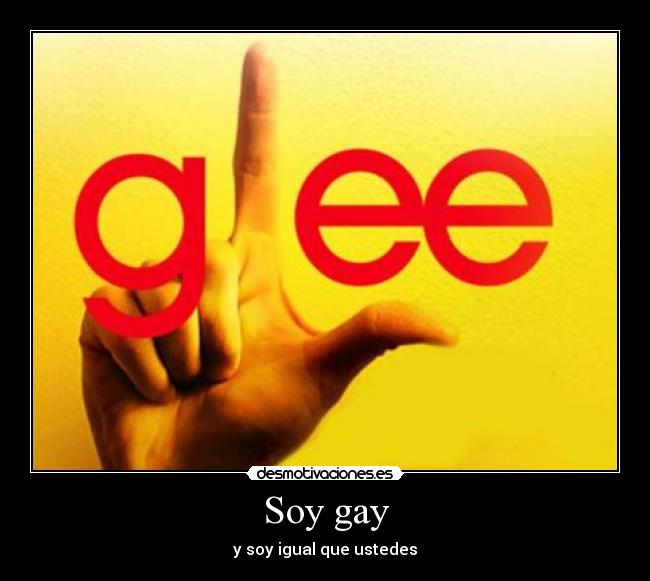 Soy gay - y soy igual que ustedes