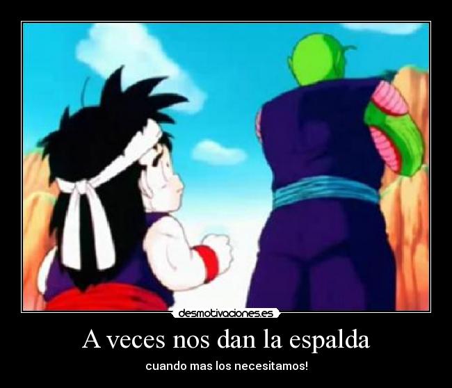 A veces nos dan la espalda -