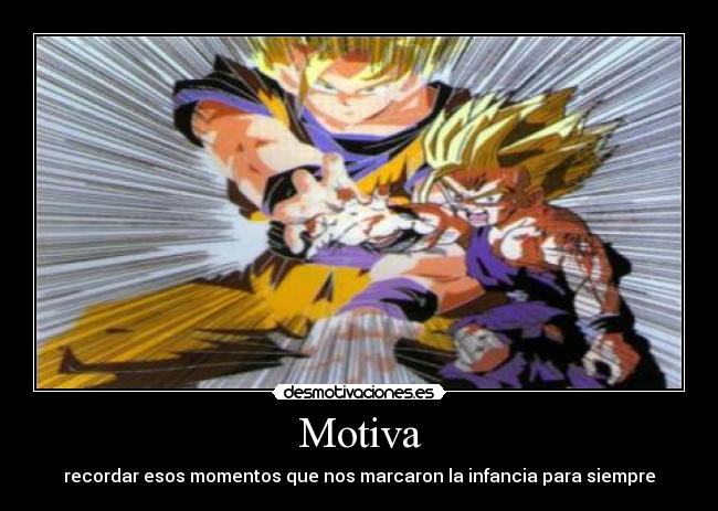 carteles dragon ball goku gohan desmotivaciones