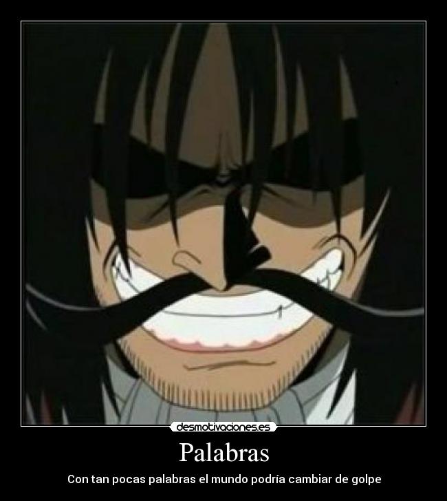 Palabras - Con tan pocas palabras el mundo podría cambiar de golpe